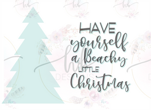 Have Yourself a Beachy Little Christmas Digital File